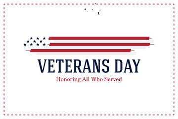 Veterans Day. Greeting card with USA flag on white background. National American holiday event. Flat vector illustration EPS10