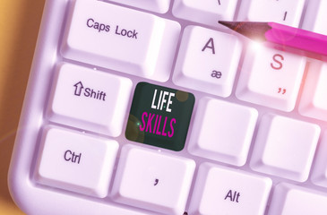 Word writing text Life Skills. Business photo showcasing skill that is necessary for full...