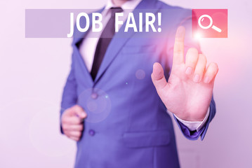 Conceptual hand writing showing Job Fair. Concept meaning event in which employers recruiters give information to employees Businessman with pointing finger in front of him