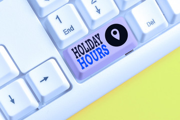 Conceptual hand writing showing Holiday Hours. Concept meaning employee receives twice their normal...