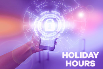 Obraz premium Writing note showing Holiday Hours. Business concept for employee receives twice their normal pay for all hours Picture photo system network scheme modern smart device