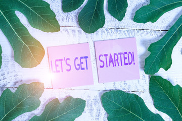 Word writing text Let S Get Started. Business photo showcasing encouraging someone to begin doing...
