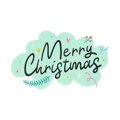 Merry Christmas lettering phrase with green background and hand drawn doodles. Good as sticker, card, or banner. Handwritten phrase for greeting card.