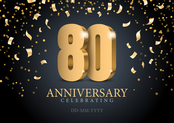 Anniversary 80. gold 3d numbers. Poster template for Celebrating 80th anniversary event party. Vector illustration
