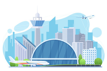 Airport exterior flat vector illustration. Planes, futuristic building with tower and skyscrapers. Modern terminal facade. City, metropolis infrastructure, air traffic control. Urban architecture