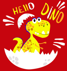 A little dinosaur hatched from an egg. Hello Dino - lettering quote.   For t-shirt prints and card.