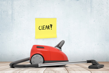 3d rendering of red vacuum cleaner on wooden floor near concrete wall where someone had stuck post-it note 'Clear'