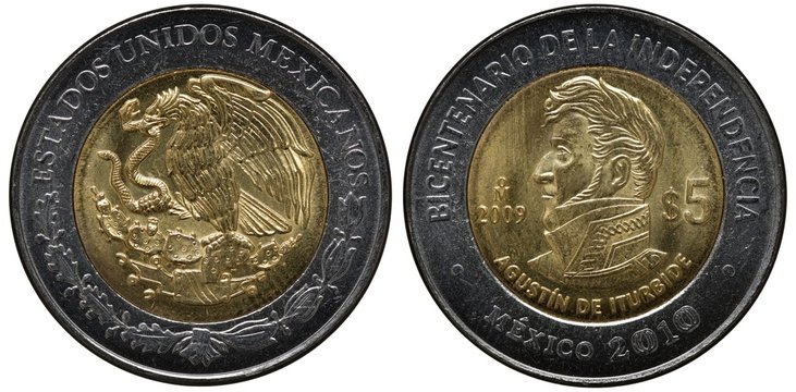 Mexico Mexican bimetallic coin 5 five pesos 2009, subject Bicentenary of Independence, eagle on cactus with snake in beak, uniformed bust of Emperor Augustin de Iturbide left,