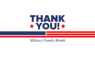 National Military Family Month in United States. Celebrate annual in November. Thank you for military family. Patriotic american elements. Poster, card, banner, background. Vector illustration