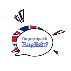 Fototapeta na wymiar Do you speak English concept. Speech bubble cartoon style. Vector illustration. Isolated 