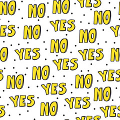 Vector seamless pattern with calligraphic Hand drawn yes and no words. 