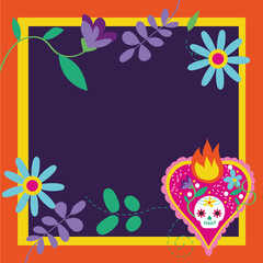 dia de los muertos card with heart flame and flowers frame