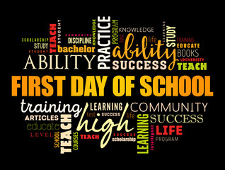 First day of school word cloud collage, education concept background