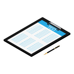 Vector illustration isometric test, exam paper on clipboard and fountain pen. Exam, or survey concept icon. School test. School exam.
