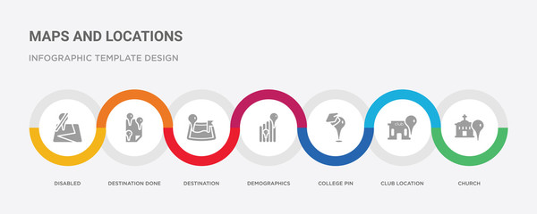 7 filled icon set with colorful infographic template included church, club location, college pin, demographics, destination, destination done, disabled icons