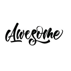 Awesome. Great lettering and calligraphy for greeting cards, stickers, banners, prints and home interior decor.