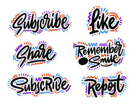 Set of Like Share Repost Subscribe hand lettering stickers. Typographic and calligraphic inscriptions for social media and blog posts. Vector illustration.
