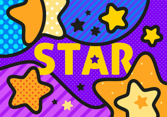 STAR SPACE pop art modern vector illustration for your design. 