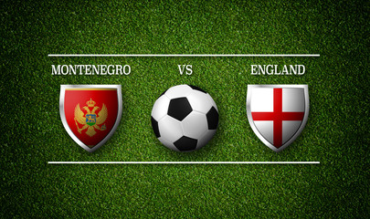 Football Match schedule, Montenegro vs England, flags of countries and soccer ball - 3D rendering