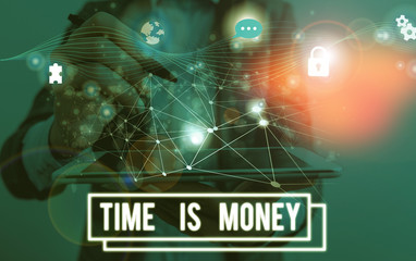 Conceptual hand writing showing Time Is Money. Concept meaning time is a valuable resource Do things as quickly as possible Picture photo network scheme with modern smart device