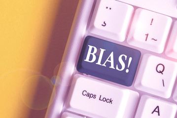 Handwriting text Bias. Conceptual photo inclination or prejudice for or against one demonstrating...