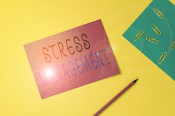 Writing note showing Stress Management. Business concept for method of limiting stress and its...