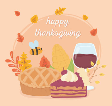 happy thanksgiving pie wine glass cake bee foliage celebration