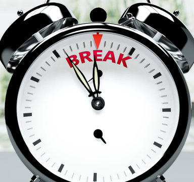 Break soon, almost there, in short time - a clock symbolizes a reminder that Break is near, will happen and finish quickly in a little while, 3d illustration