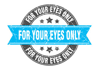for your eyes only round stamp with turquoise ribbon. for your eyes only