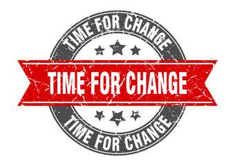 time for change round stamp with red ribbon. time for change