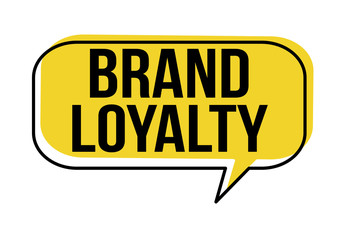 Brand loyalty speech bubble