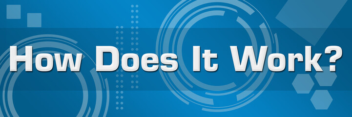 How Does It Work Technology Background Blue Horizontal