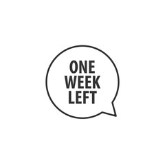 One week left inscription in speech bubble