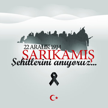 December 22, 1914. Sarıkamış Martyrs Memorial Day Poster. Turkish; 22 Aralık 1914 Sarıkamış şehitlerini anıyoruz.
