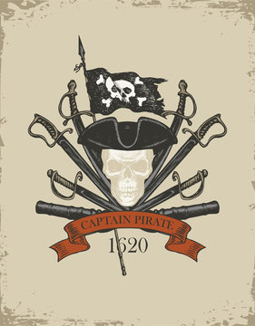 Vector banner with skull, sabers, swords, ship guns, pirate flag and words Captain pirate. Illustration on the theme of travel, military adventure and battles on the old paper background
