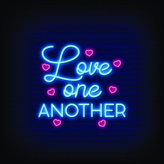 Love One Another Neon Signs Style Text Vector