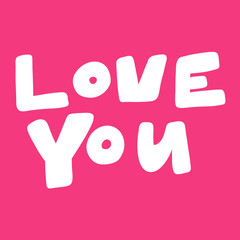 I love you. Valentines day Sticker for social media content about love. Vector hand drawn illustration design. 
