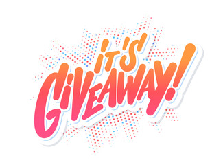 Giveaway banner. Vector lettering.