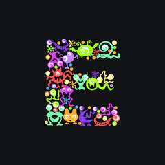 Monster font. Letter E made of yellow, pink, green, blue, orange blots, eyes and funny monsters on a black background