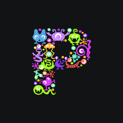 Monster font. Letter P made of yellow, pink, green, blue, orange blots, eyes and funny monsters on a black background
