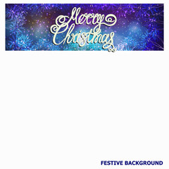 Fototapeta na wymiar Merry Christmas background. Bright illustration with lettering and light effects.
