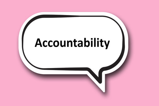 Accountability word written talk bubble