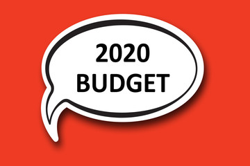 2020 budget word written talk bubble
