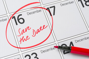 Save the Date written on a calendar - December 16