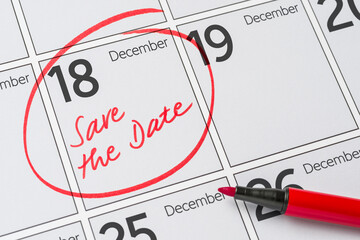 Save the Date written on a calendar - December 18