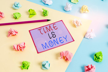 Conceptual hand writing showing Time Is Money. Concept meaning time is a valuable resource Do things as quickly as possible Colored crumpled papers empty reminder blue yellow clothespin