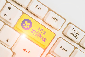 Handwriting text Live Webinar. Conceptual photo presentation lecture or seminar transmitted over...