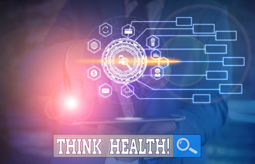 Conceptual hand writing showing Think Health. Concept meaning state of complete physical mental and social well being Picture photo network scheme with modern smart device