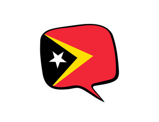 Speech bubble with the flag of East Timor on the white background. Vector illustration