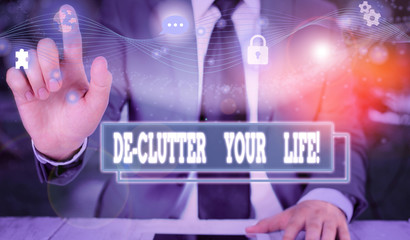 Text sign showing De Clutter Your Life. Business photo showcasing remove unnecessary items from untidy or overcrowded places Picture photo system network scheme modern technology smart device